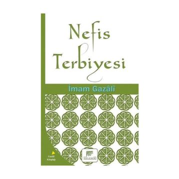 Nefis Terbiyesi - İmam Gazali