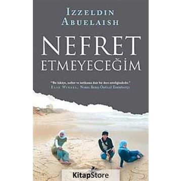 Nefret Etmeyeceğim - Izzeldin Abuelaish