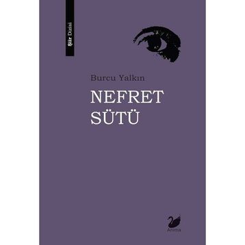 Nefret Sütü - Burcu Yalkın
