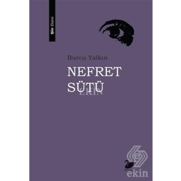 Nefret Sütü - Burcu Yalkın