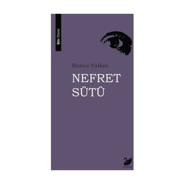 Nefret Sütü - Burcu Yalkın