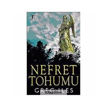 Nefret Tohumu - Greg Iles