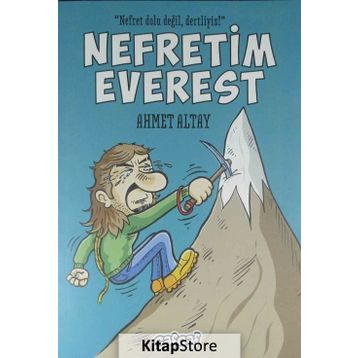 Nefretim Everest - Ahmet Altay
