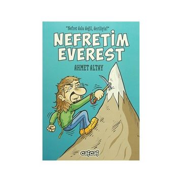 Nefretim Everest - Ahmet Altay