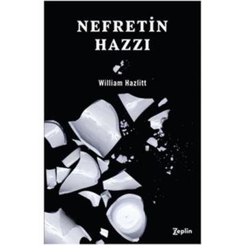 Nefretin Hazzı - William Hazlitt