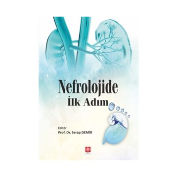 Nefrolojide İlk Adım - Serap Demir