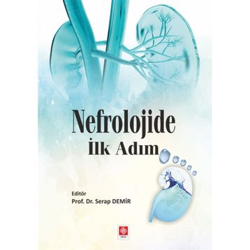 Nefrolojide İlk Adım - Serap Demir