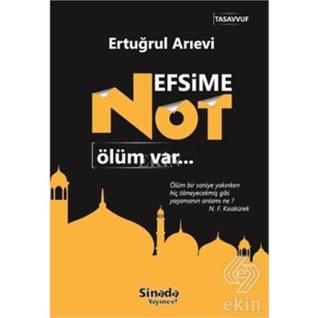 Nefsime Not Ölüm Var - Ertuğrul Arıevi