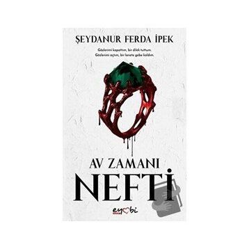 Nefti - Av Zamanı - Şeydanur Ferda İpek