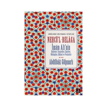 Nehcü’l-Belaga - Abdülbaki Gölpınarlı