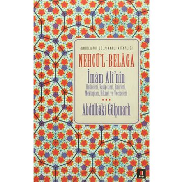 Nehcü’l-Belaga - Abdülbaki Gölpınarlı