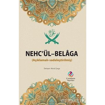 Nehcü’l-Belaga - Abdülbaki Gölpınarlı