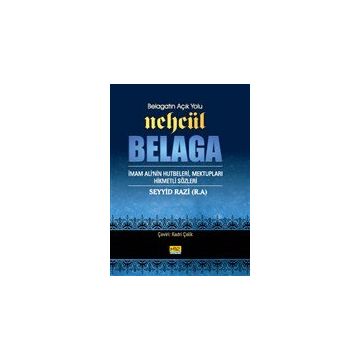NEHC'ÜL BELAĞA - SEYYID RAZI