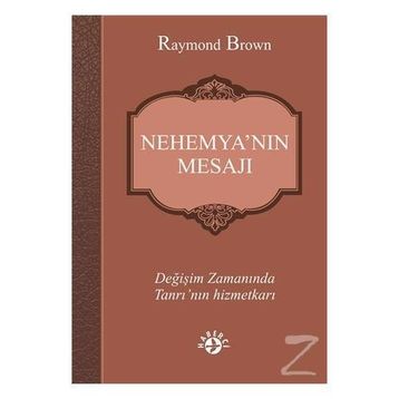 Nehemya’nın Mesajı - raymon brown