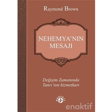 Nehemya’nın Mesajı - raymon brown