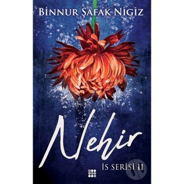 Nehir - Binnur Şafak Nigiz