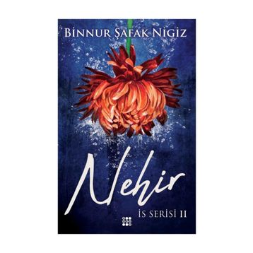 Nehir - Binnur Şafak Nigiz