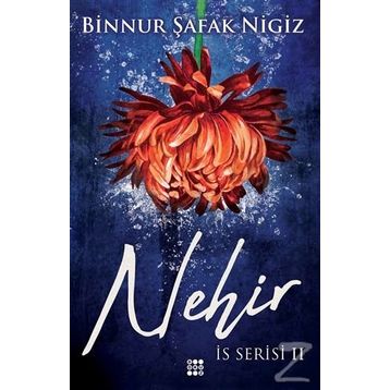 Nehir - Binnur Şafak Nigiz