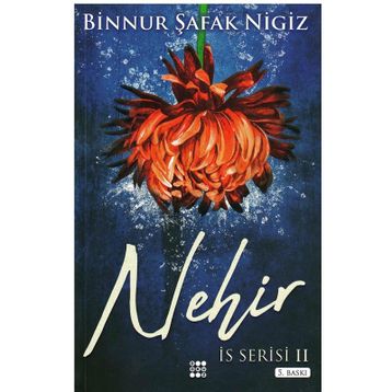 Nehir - Binnur Şafak Nigiz