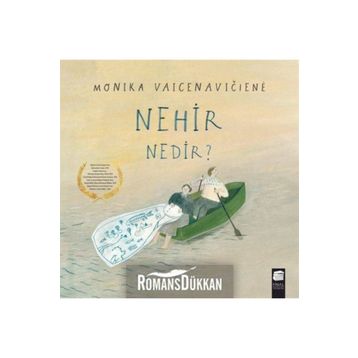 Nehir Nedir? - Monika Vaicenaviciene