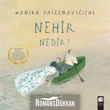 Nehir Nedir? - Monika Vaicenaviciene