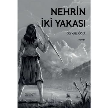 Nehrin İki Yakası - Gündüz Öğüt