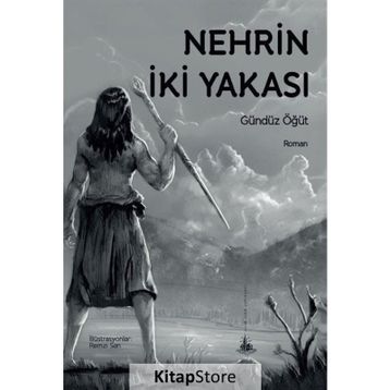 Nehrin İki Yakası - Gündüz Öğüt