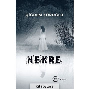 Nekre - Çiğdem Köroğlu