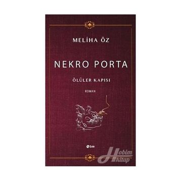 Nekro Porta - Meliha Öz