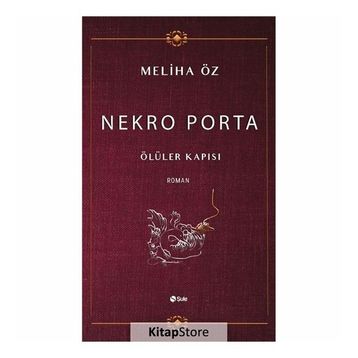 Nekro Porta - Meliha Öz