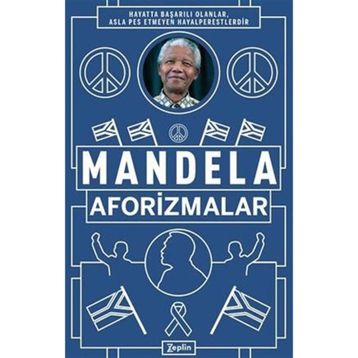 Nelson Mandela - Aforizmalar