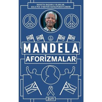 Nelson Mandela - Aforizmalar