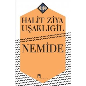 NEMIDE - HALID ZIYA UŞAKLIGİL