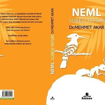 Neml Suresi Tefsiri - Dr. Mehmet Akar