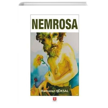 Nemrosa - Ramazan Köksal