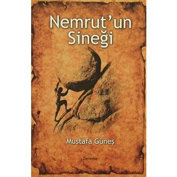 Nemrut’un Sineği - Mustafa Güneş