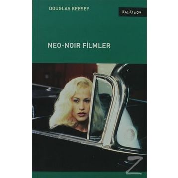 Neo-Noir Filmler - Douglas Keesey