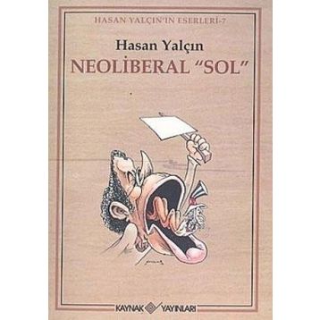 Neoliberal Sol - Hasan Yalçın