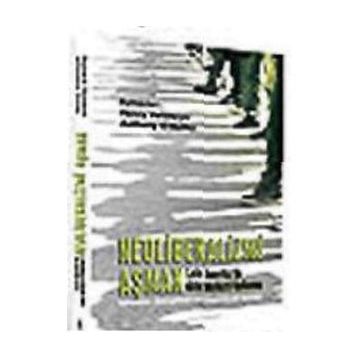 NEOLIBERALIZMI AŞMAK - HENRY VELTMEYER, ANTHONY O´MALLEY