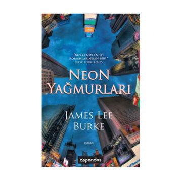 NEON YAMURLARI - JAMES LEE BURKE
