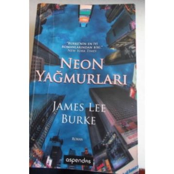 NEON YAMURLARI - JAMES LEE BURKE