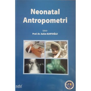 Neonatal Antropometri - Nobel Tıp Kitabevi