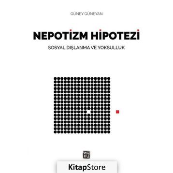 Nepotizm Hipotezi - Güney Güneyan