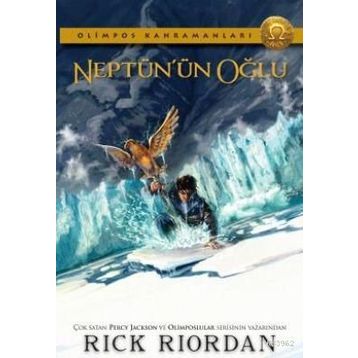 NEPTÜN'ÜN OĞLU OLIMPOS KAHRAMANLARI - RICK RIORDAN