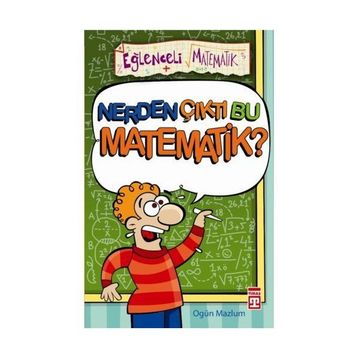 NERDEN ÇIKTI BU MATEMATIK! - OGÜN MAZLUM