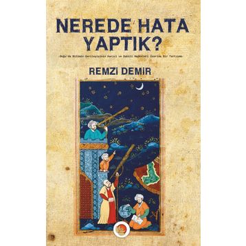 Nerede Hata Yaptık? - Remzi Demir