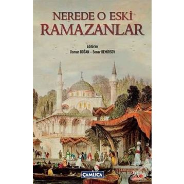 Nerede O Eski Ramazanlar - kollektif
