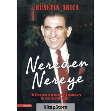 Nereden Nereye - Hüseyin Arıca