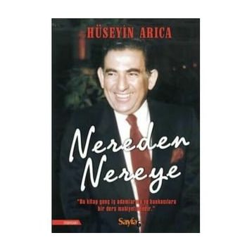 Nereden Nereye - Hüseyin Arıca