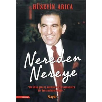 Nereden Nereye - Hüseyin Arıca
